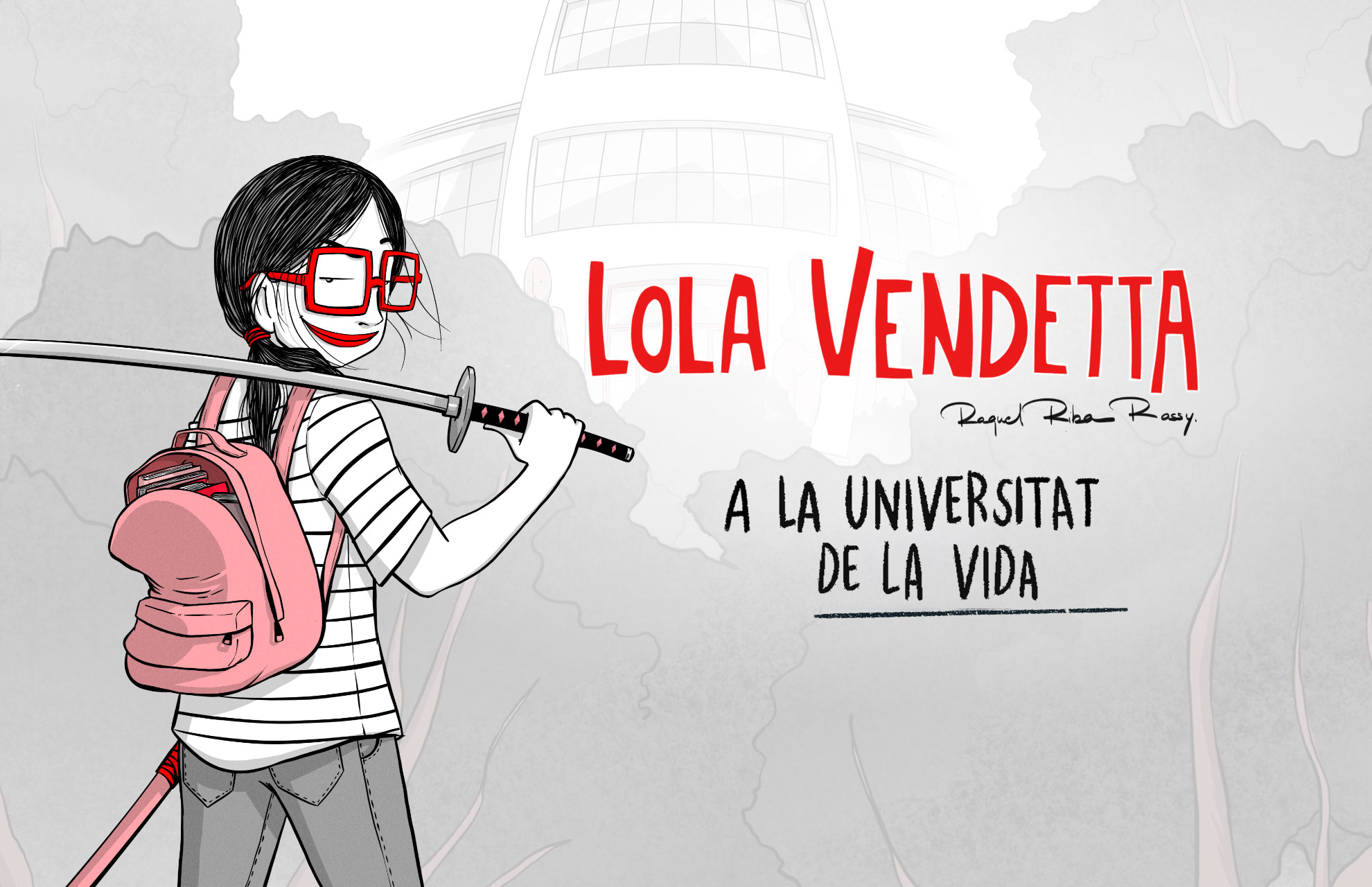 Lola Vendetta a la universitat de la vida